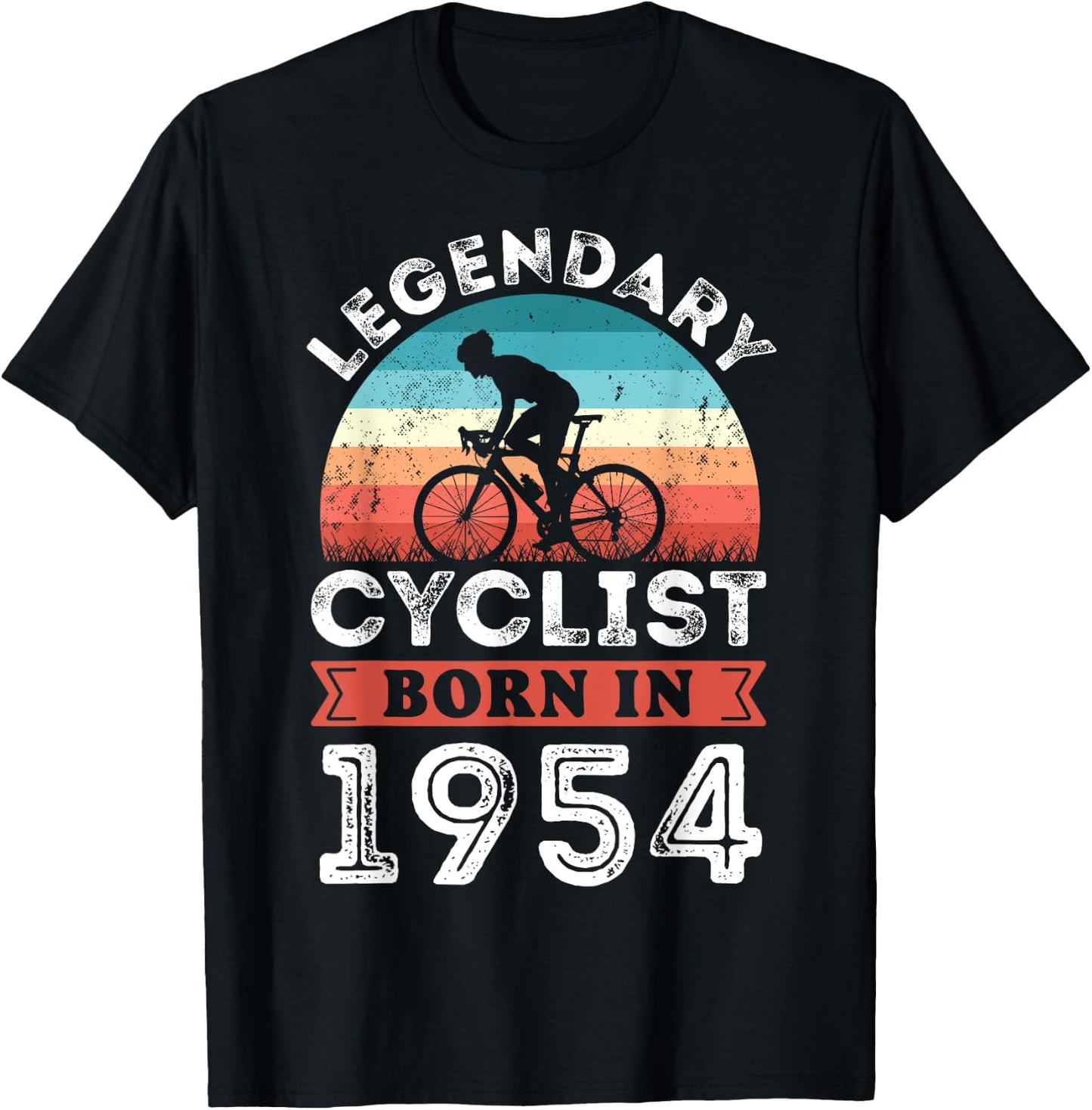 Legendary Cyclist born 1954 70th Birthday Gifts Cycling T-Shirt - T-Shirt | Black