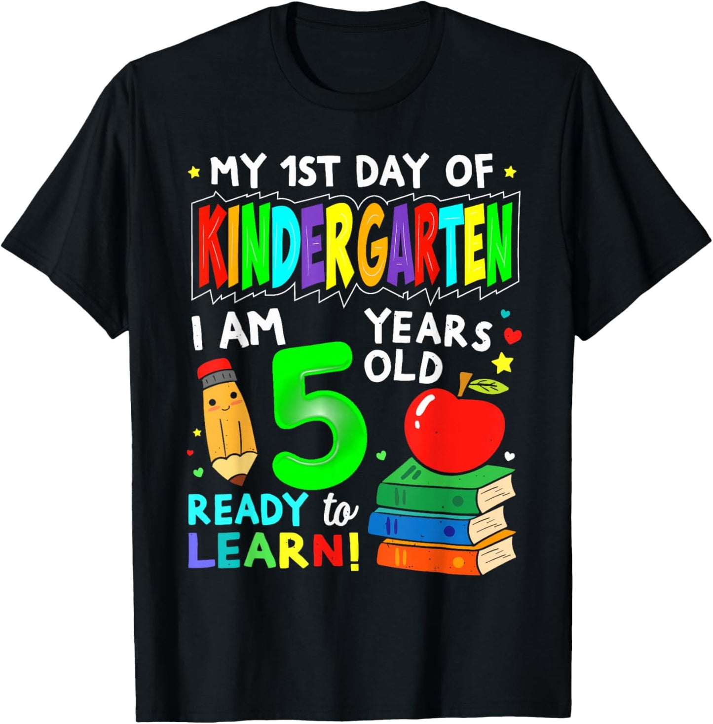 My First Day of Kindergarten Boy Girls First Day of Kinder T-Shirt - T-Shirt | Black