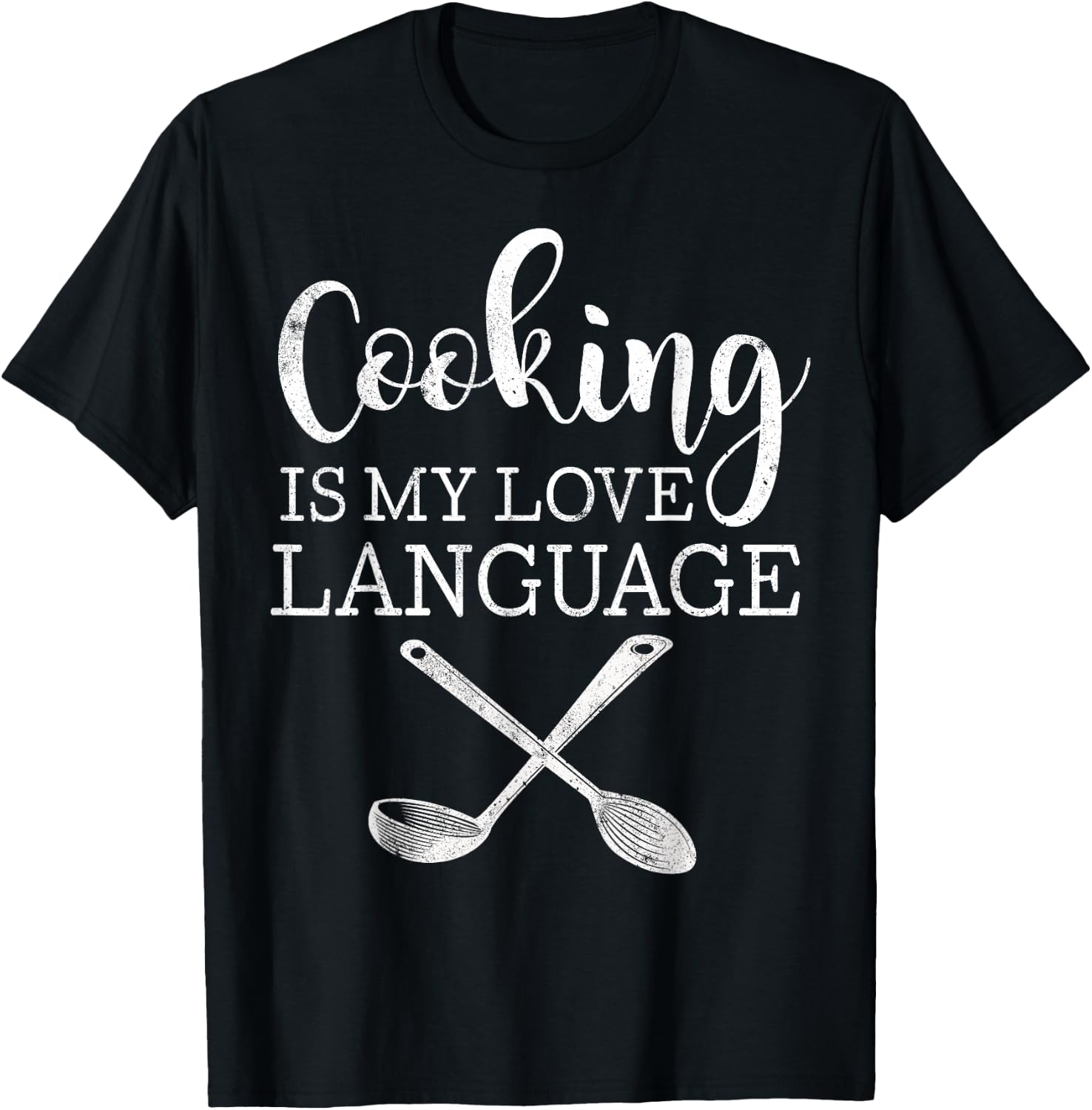 Cooking Is My Love Language Shirt Funny Cooking Chef T-Shirt - T-Shirt | Black