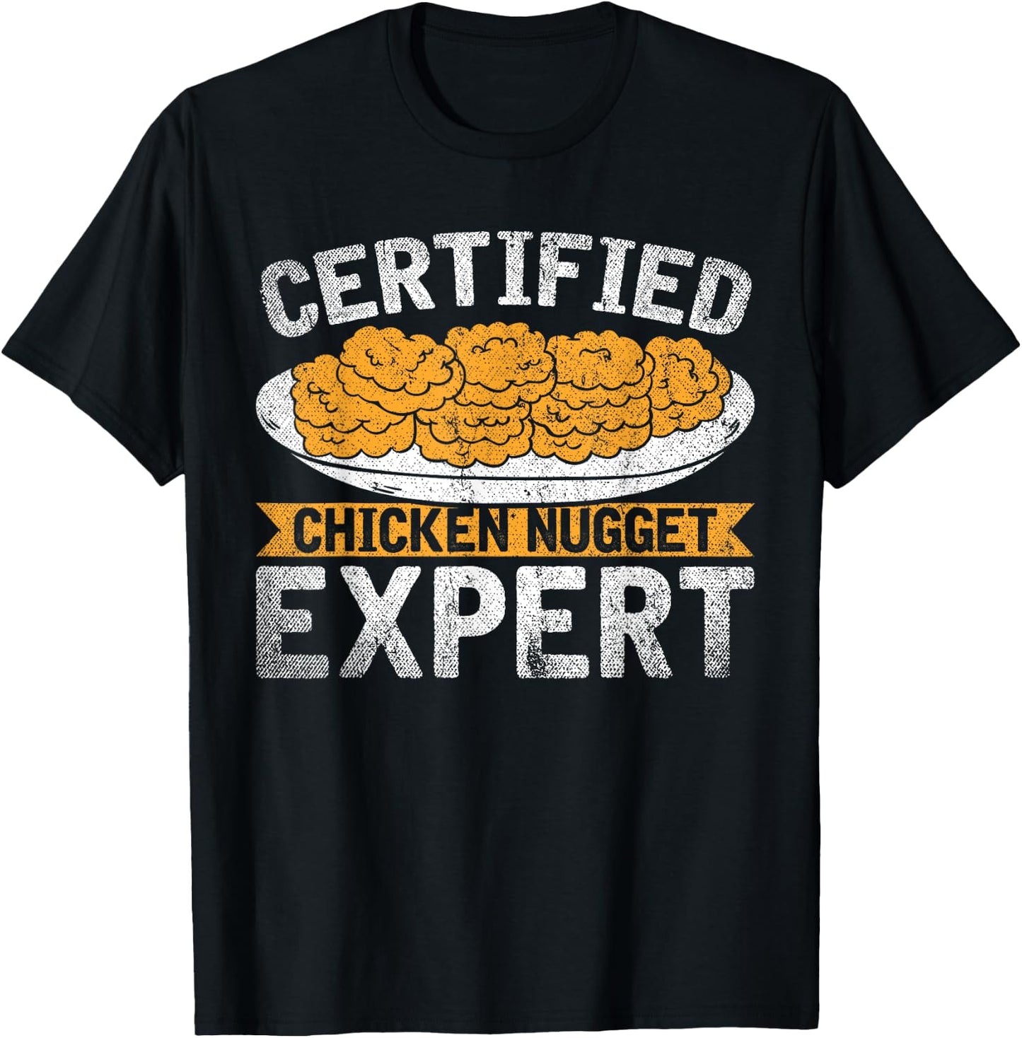 Certified Chicken Nugget Expert Funny Chicken Nugget T-Shirt - T-Shirt | Black