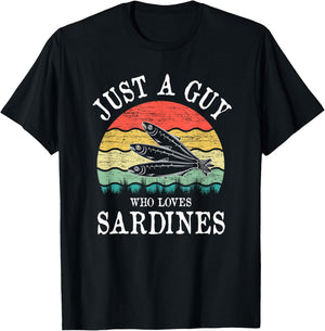 Just A Guy Who Loves Sardines T-Shirt - T-Shirt | Black