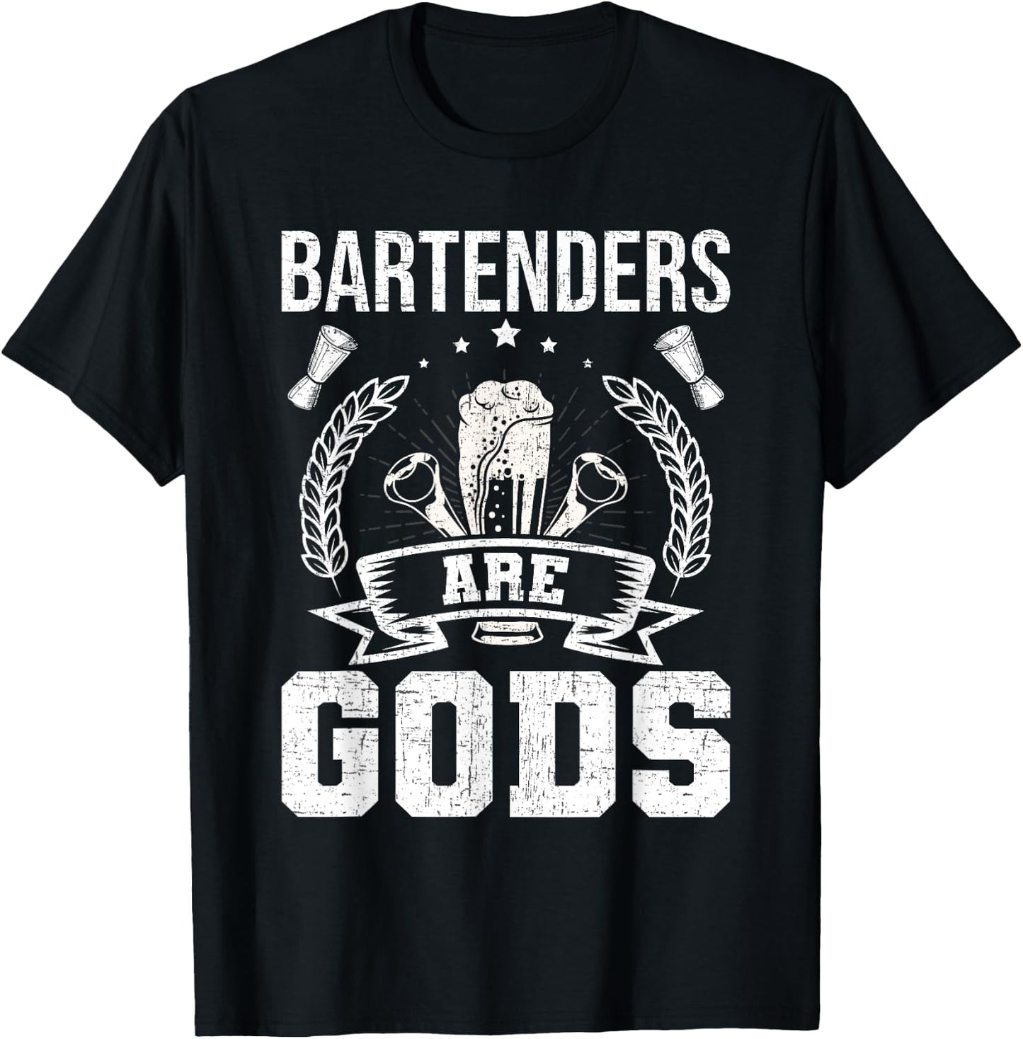 Bartenders Are Gods Bartending Bartender T-Shirt - T-Shirt | Black