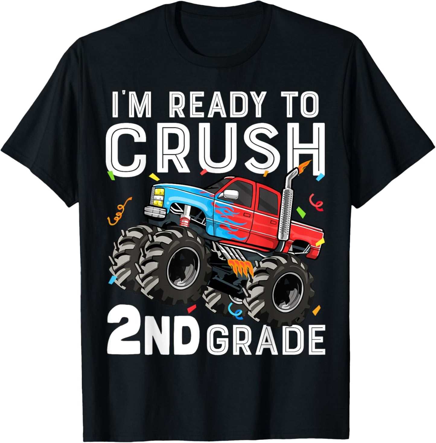 I'm Ready To Crush 2nd Grade First Day of Second Grade Boys T-Shirt - T-Shirt | Black