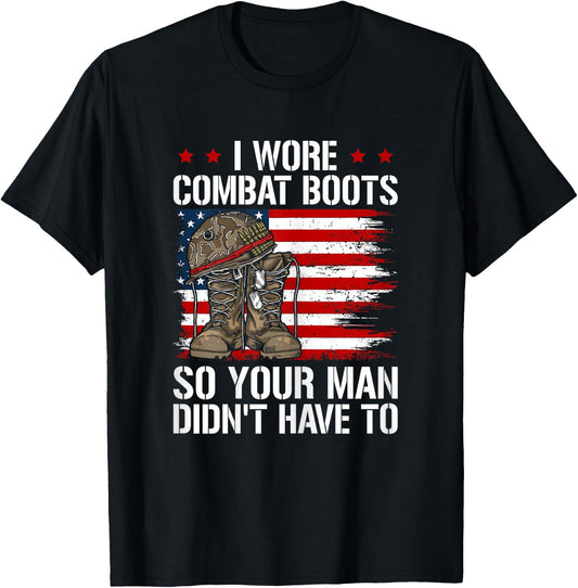 Funny Female Veteran I Wore Combat Boots Women Veteran Mom T-Shirt - T-Shirt | Black