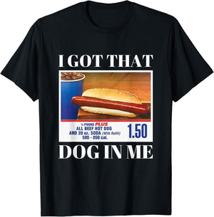 I Have This Dog In Me Funny Hot Dog Funny Memes T-Shirt - T-Shirt | Black