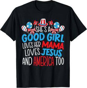 A Good Girl Who Loves America 4th of July USA Patriotic Small T-Shirt - T-Shirt | Black