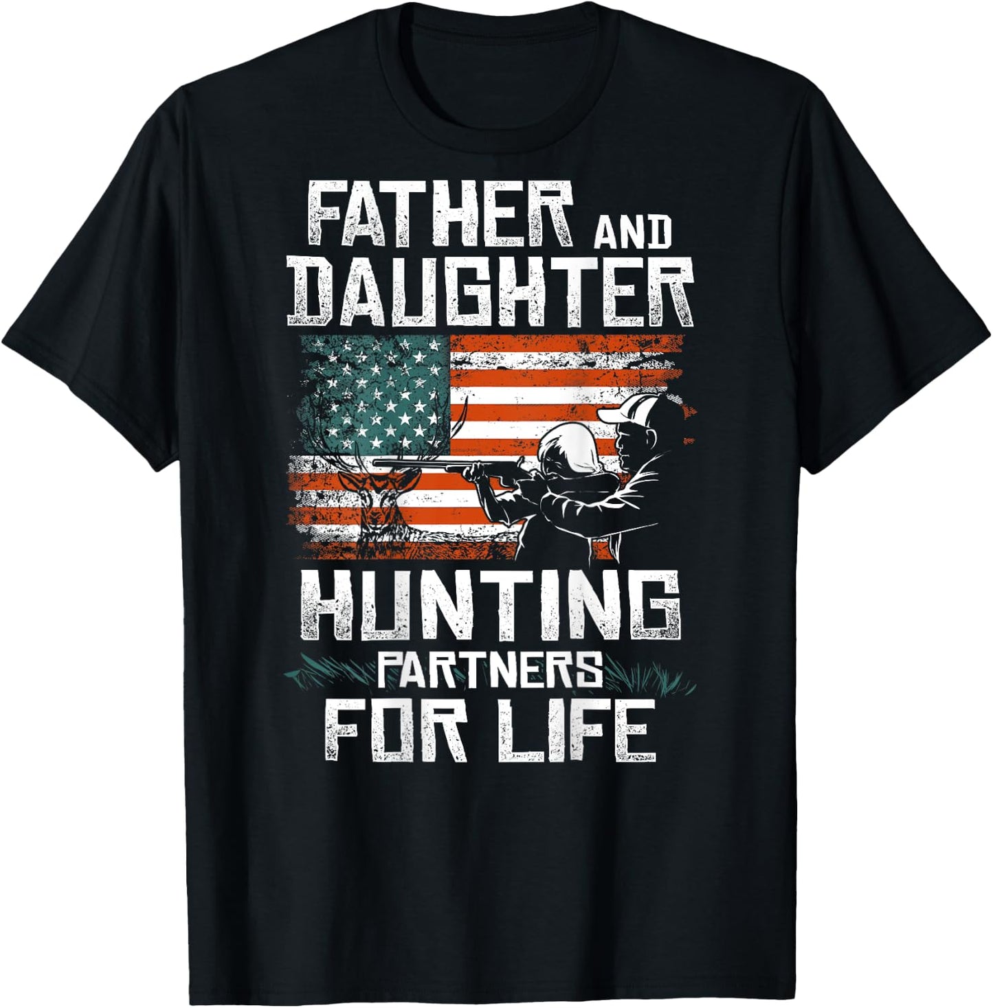 Father Daughter Hunting Partners American Flag On the Back T-Shirt - T-Shirt | Black