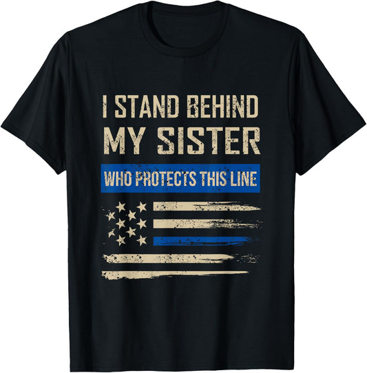 Law Enforcement Police Sister Family Blue Thin Line Flag T-Shirt - T-Shirt | Black