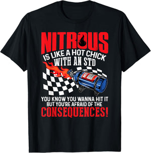 Nitrous Is Like A Hot Chick With An STD You Wanna Hit It T-Shirt - T-Shirt | Black