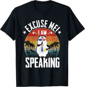 Excuse Me I'm speaking Funny Vintage Cat Kamala harris T-Shirt - T-Shirt | Black