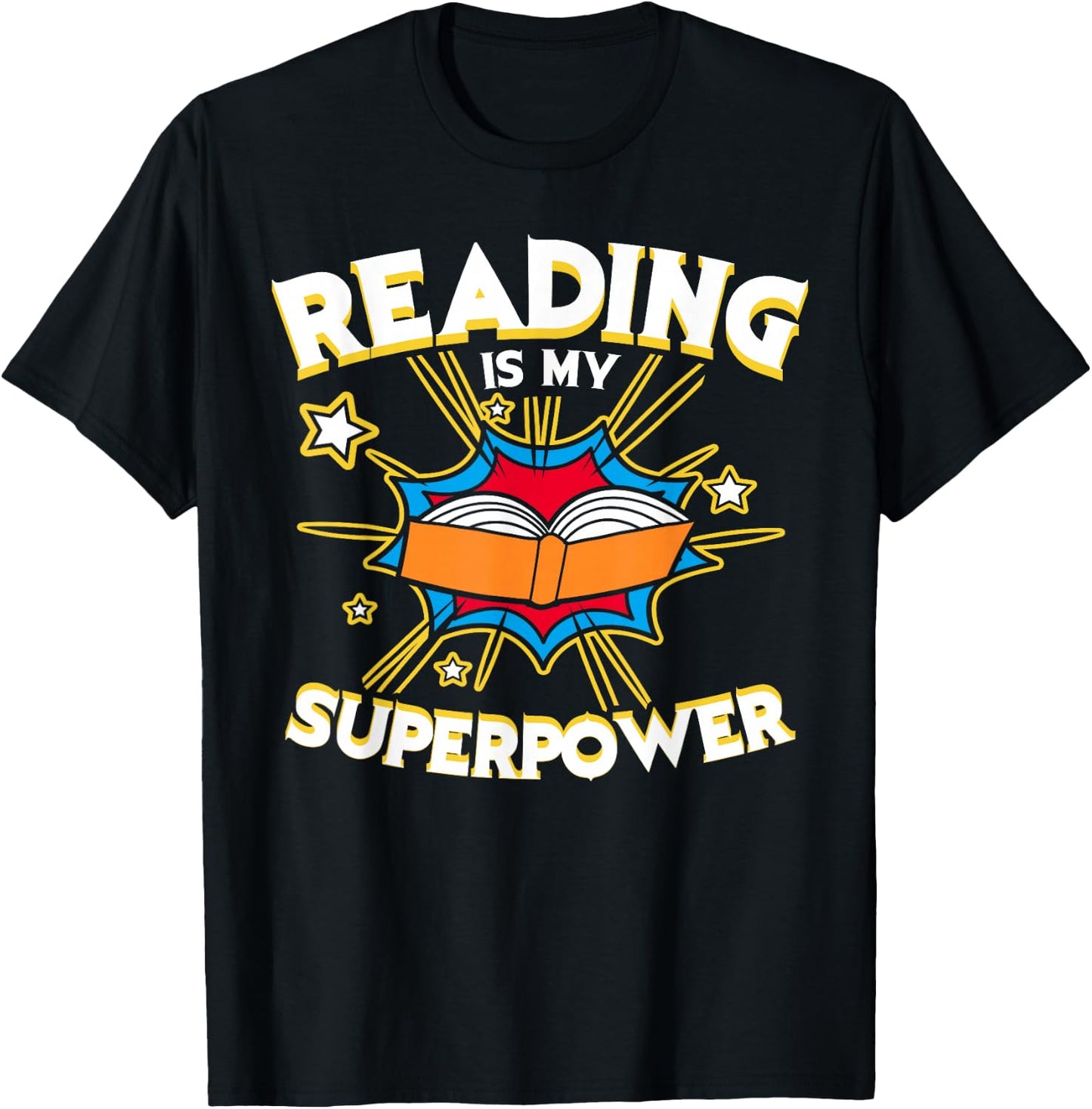 Reading is My Superpower Design, Book Design, Book Lovers T-Shirt - T-Shirt | Black