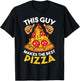 Funny Pizza Maker Gift Women Cool Guy Best Pizza T-Shirt - T-Shirt | Black