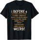 I Before E Except After C Weird T-Shirt - T-Shirt | Black