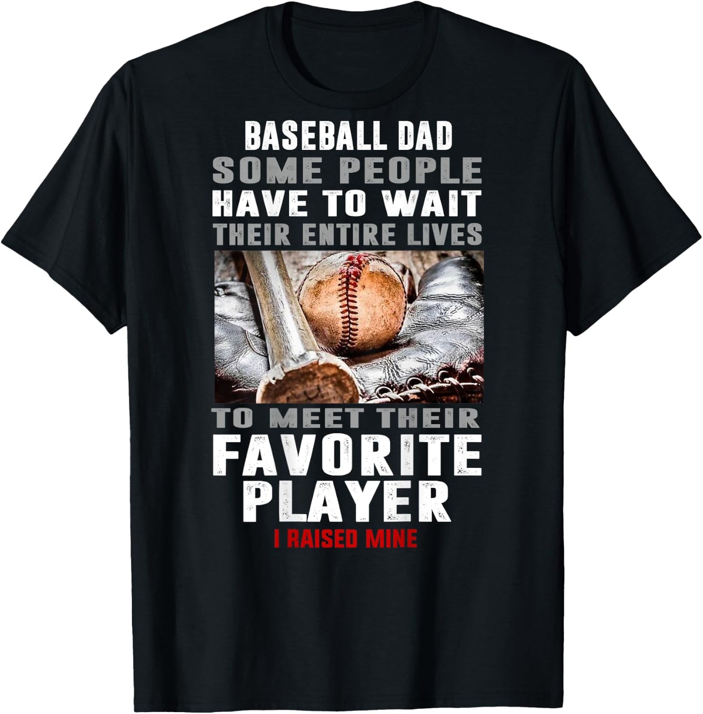 Baseball Dad I Raised Mine T-Shirt - T-Shirt | Black