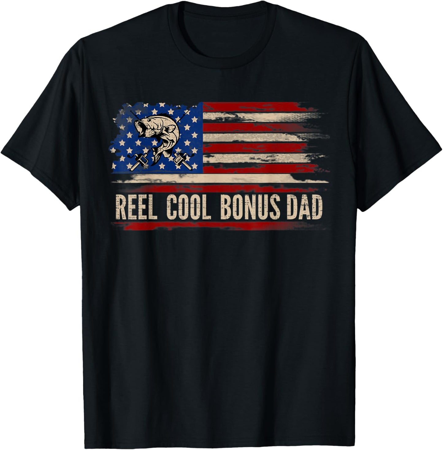 Reel Cool Bonus Dad American USA Flag Funny Fishing/Fish T-Shirt - T-Shirt | Black
