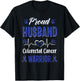 proud Husband colorectal colon cancer warrior awareness T-Shirt - T-Shirt | Black