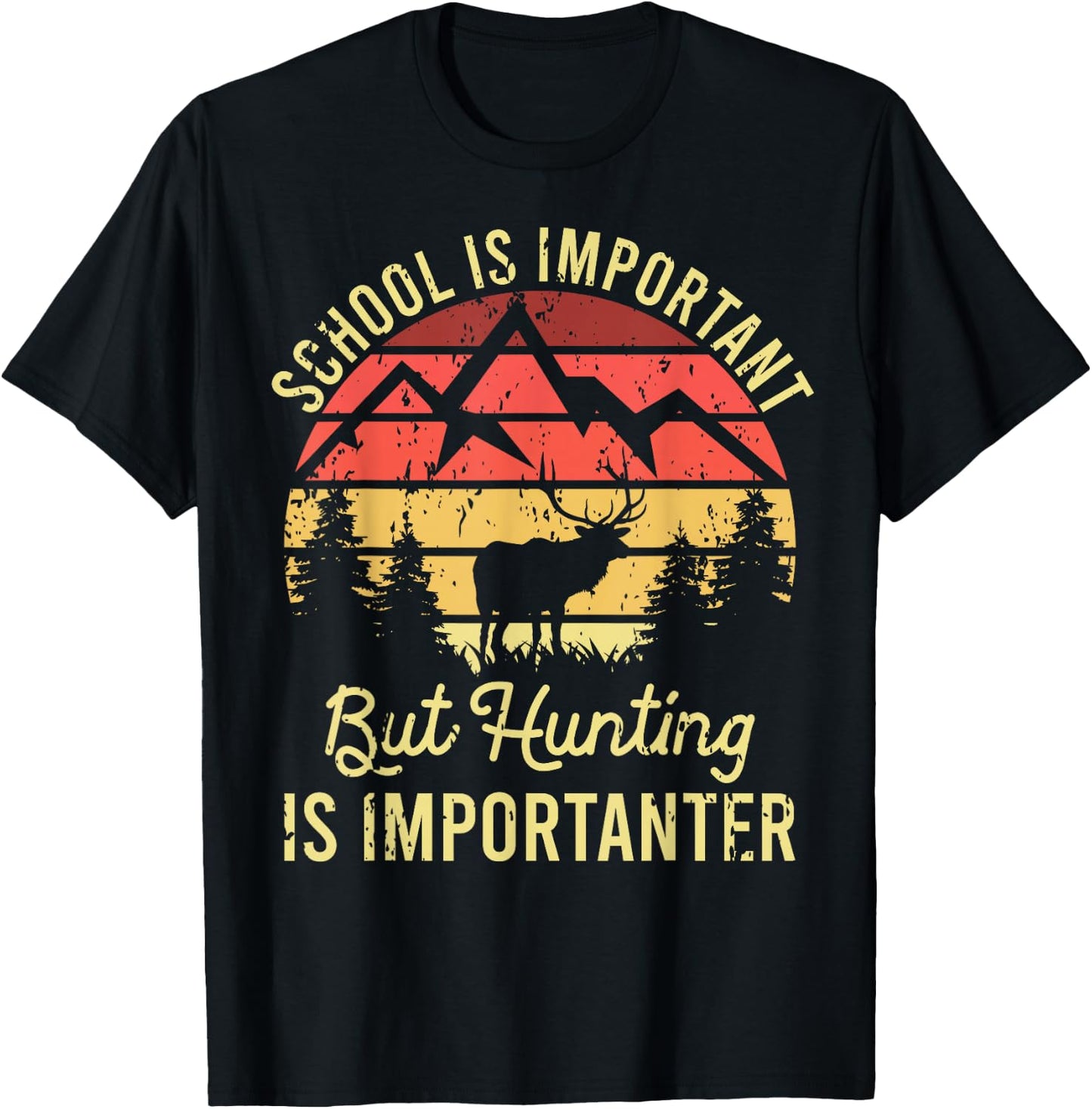 School is Important But Hunting is Importanter Kids Youth T-Shirt - T-Shirt | Black