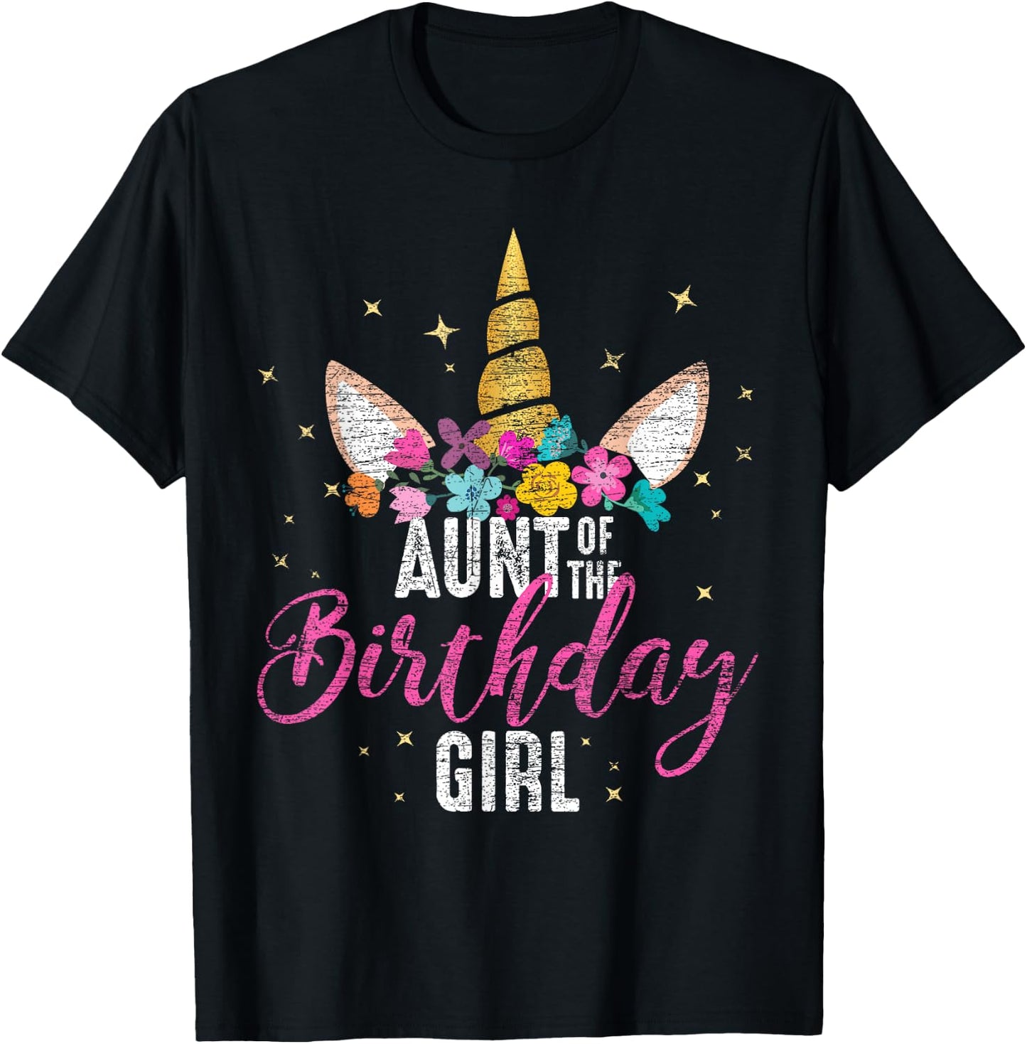 Aunt Of The Birthday Girl Aunt Gift Unicorn Birthday T-Shirt - T-Shirt | Black