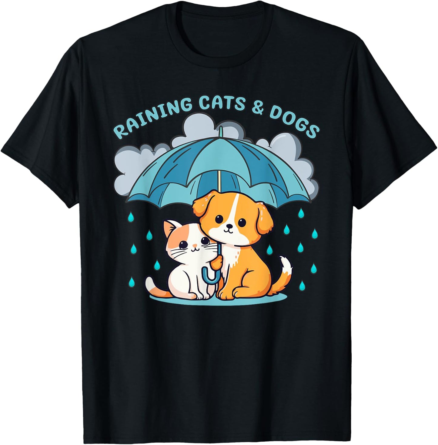 Raining Cats and Dogs Canine Feline Puppy Kitty Funny Idiom T-Shirt - T-Shirt | Black