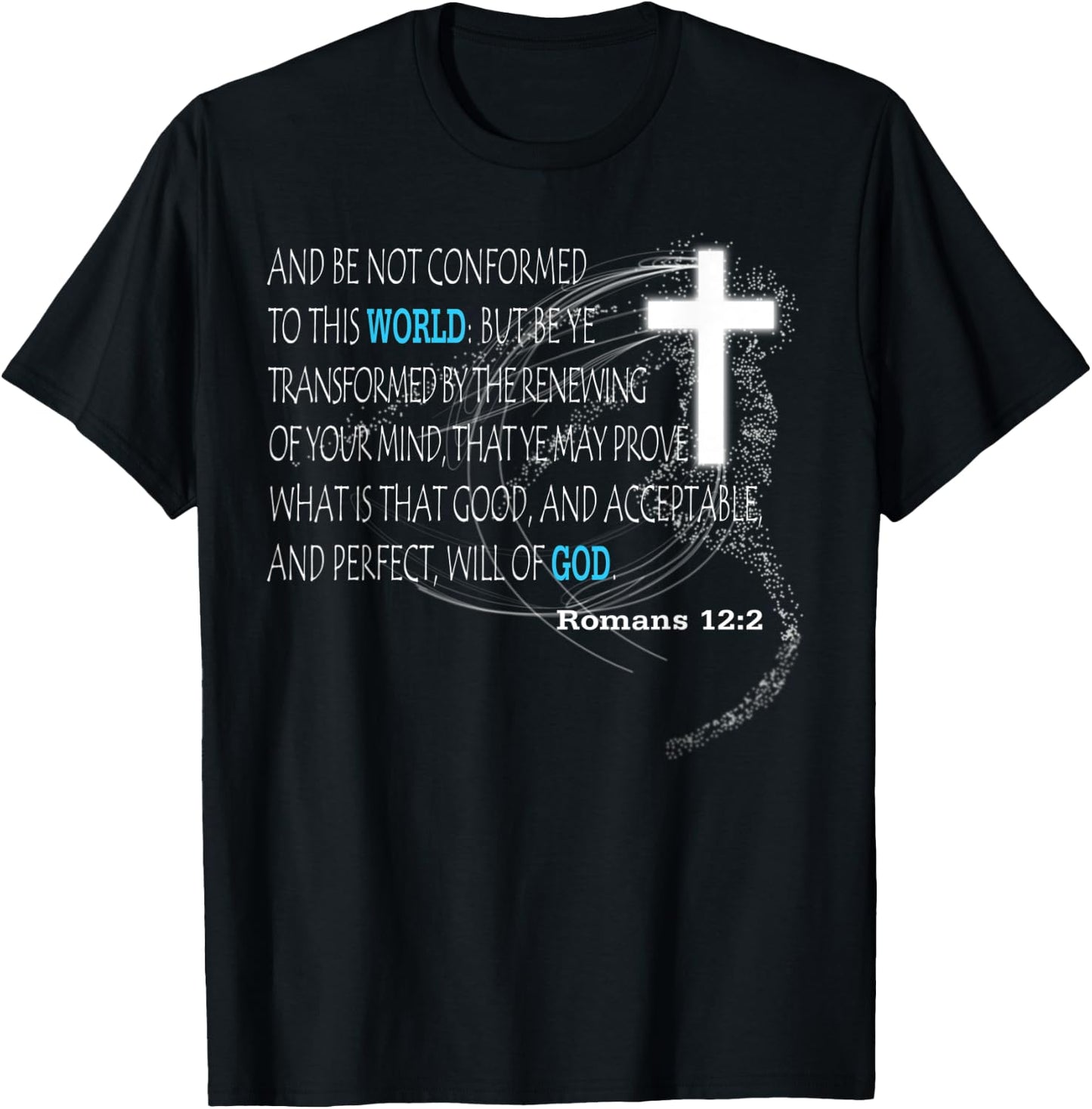 Romans 12:2 T-Shirt - T-Shirt | Black