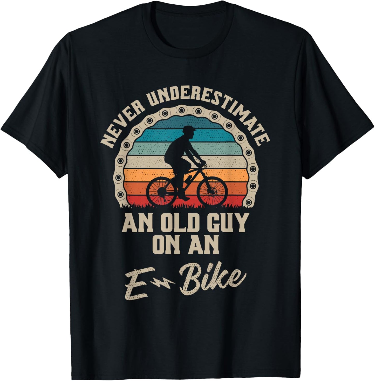 Never Underestimate an Old Guy On an E-Bike Biking T-Shirt - T-Shirt | Black