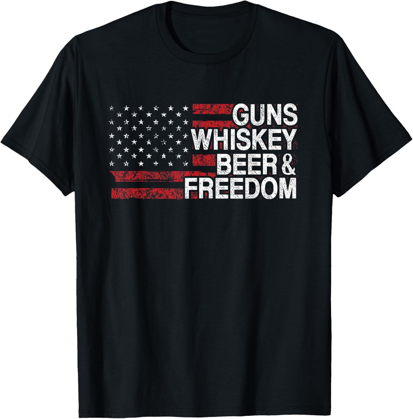 Guns Whiskey Beer And Freedom Veteran US Flag 4th Of July T-Shirt - T-Shirt | Black