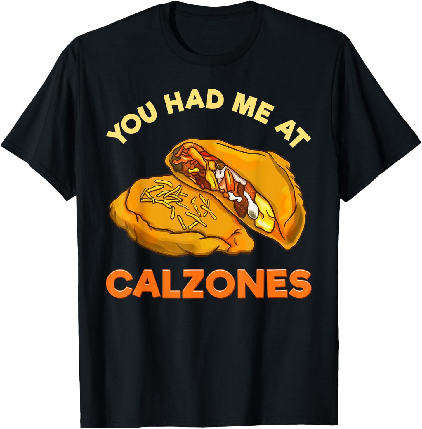 Calzone Italian Pizza Food Gift T-Shirt - T-Shirt | Black
