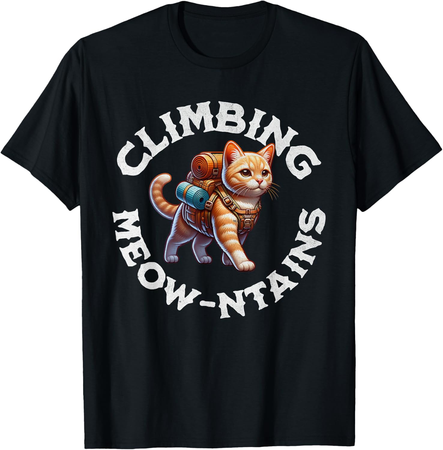 Cat Climbing Mountains Hiking Outdoors Adventure Trekking T-Shirt - T-Shirt | Black