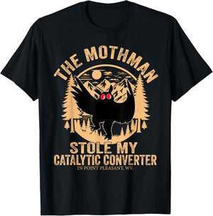 Funny Mothman Stole My Catalytic Converter Mothman Cryptid T-Shirt - T-Shirt | Black