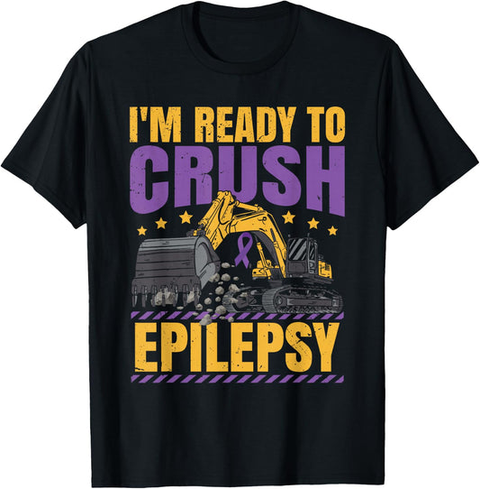 Epilepsy Awareness Kids Epilepsy I'm Ready To Crush Epilepsy T-Shirt - T-Shirt | Black