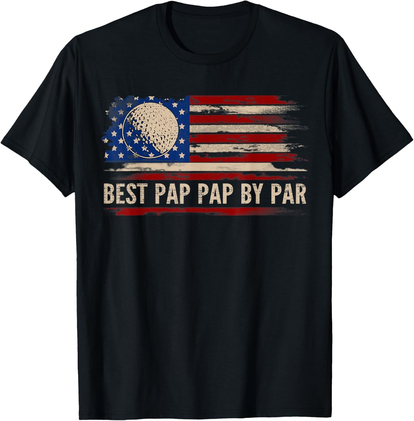 Vintage Best Pap Pap By Par American Flag Golf/Golfer Gift T-Shirt - T-Shirt | Black