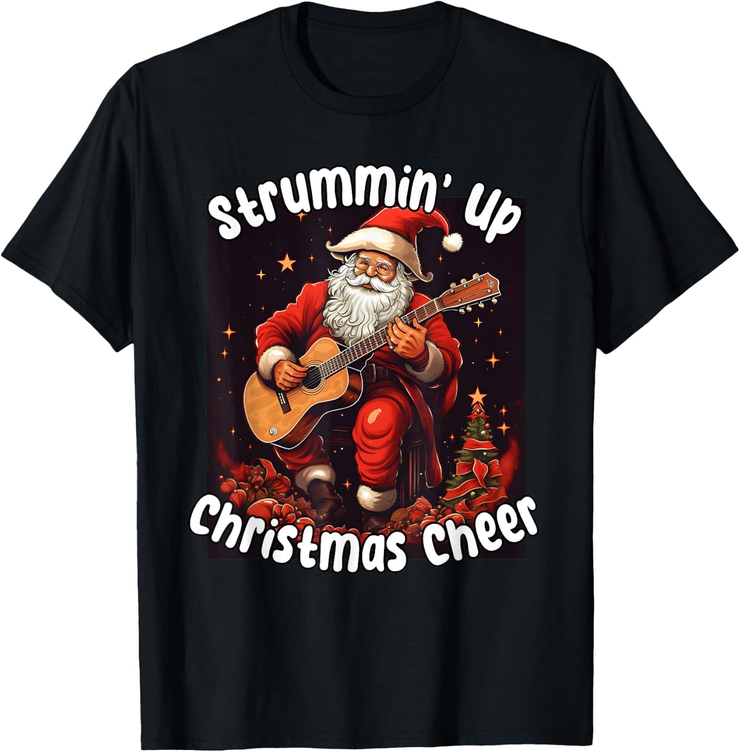 Santa Playing Acoustic Guitar - Strummin Up Christmas Cheer T-Shirt - T-Shirt | Black