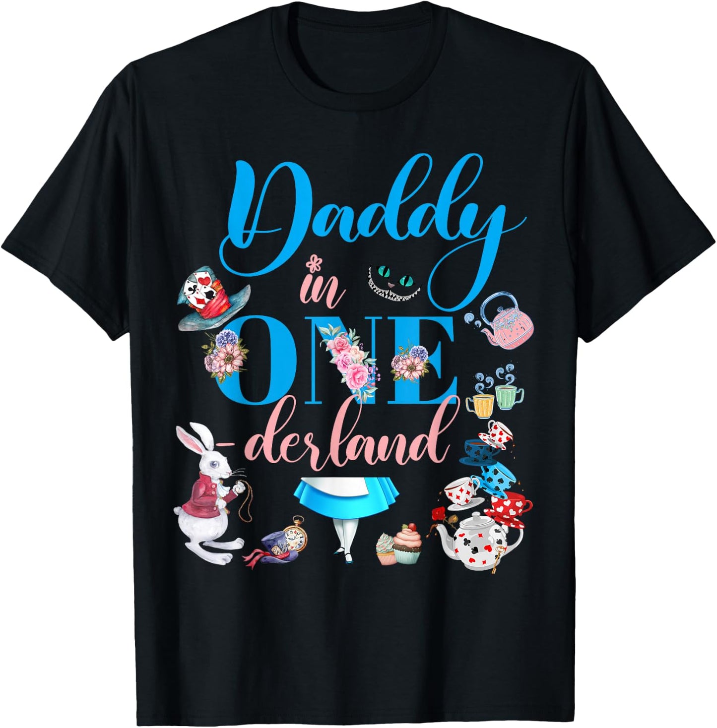 Alice in ONEderland Family Daddy Of The Birthday Girl T-Shirt - T-Shirt | Black