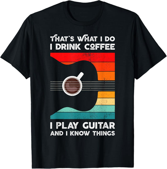 That's What I Do I Drink Coffee I Play Guitar Retro Style T-Shirt - T-Shirt | Black