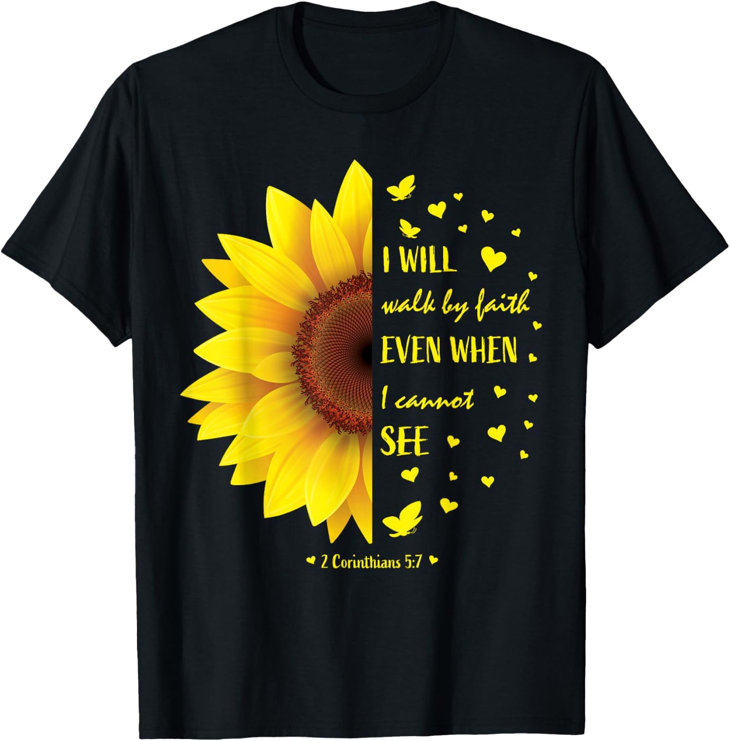 Walk by Faith Not By Sight Christian Religious Sunflower T-Shirt - T-Shirt | Black