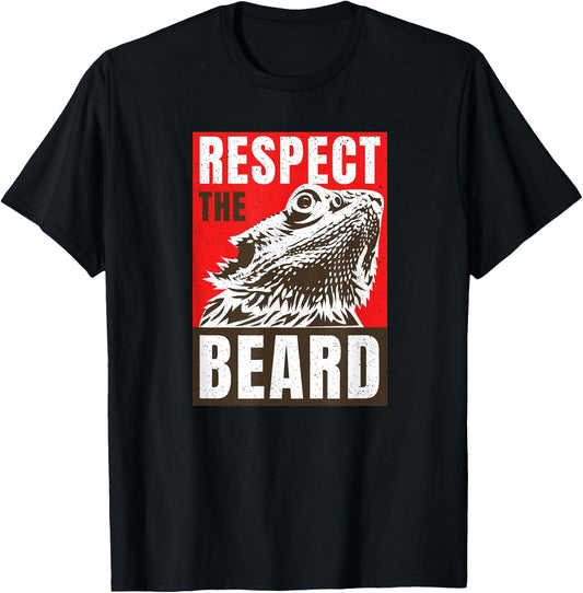 Respect The Bearded Dragon Bearded Dragon Daddy Lizard T-Shirt - T-Shirt | Black