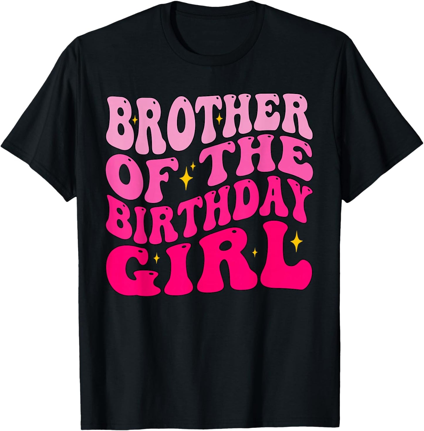 Brother of The Birthday Girl Birthday Party Groovy Retro T-Shirt - T-Shirt | Black