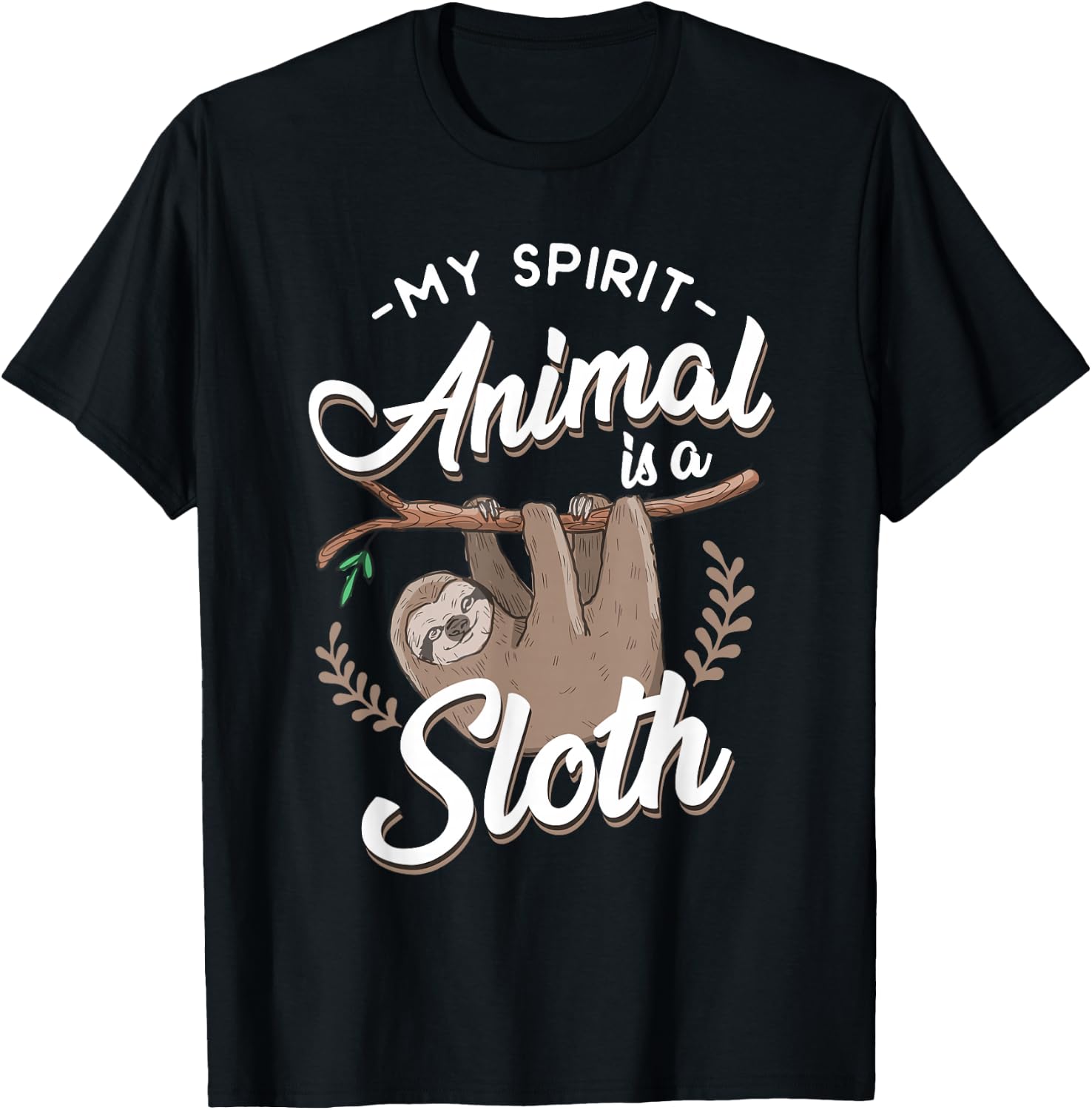 My Spirit Animal Is A Sloth T-Shirt - T-Shirt | Black