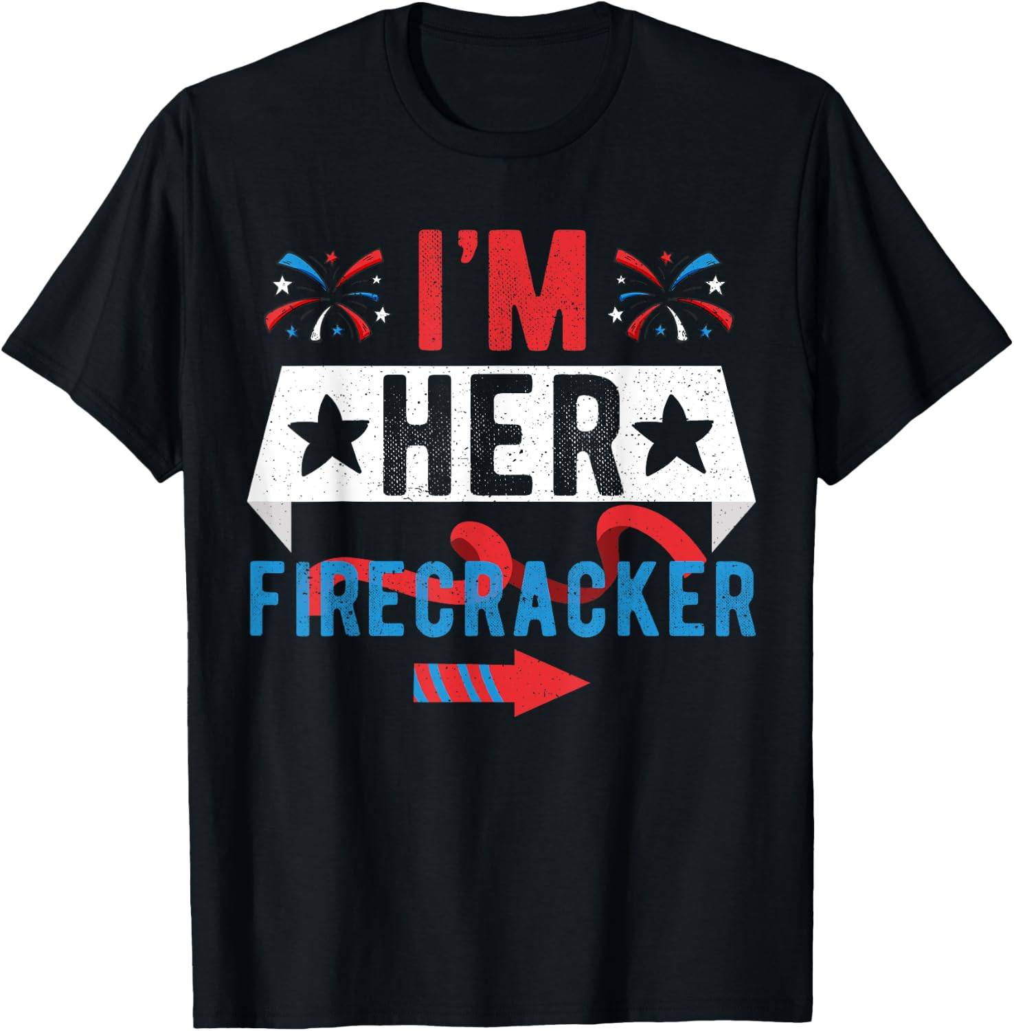 I'm Her Firecracker Cute 4th Of July Matching Couple T-Shirt - T-Shirt | Black
