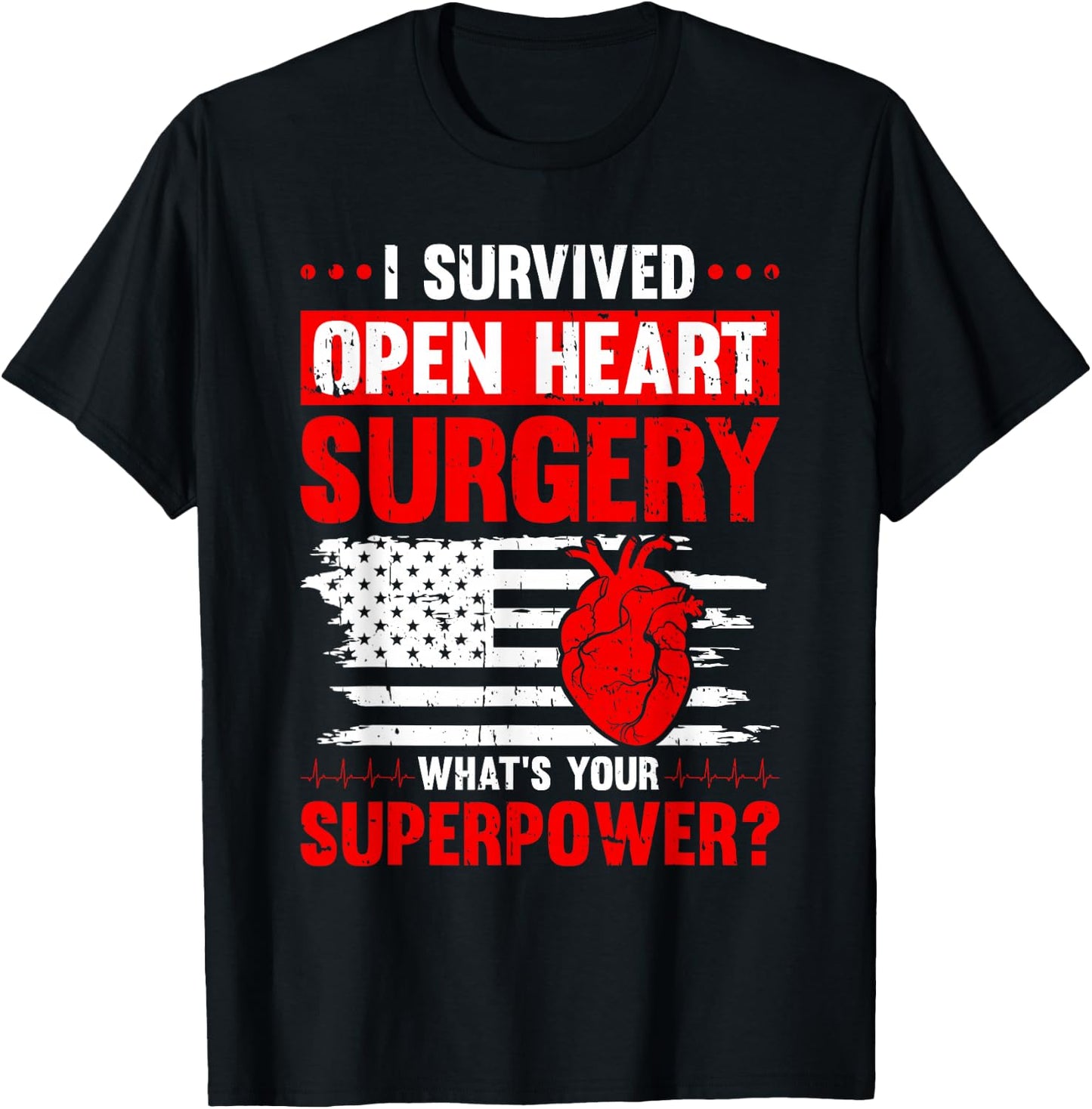 I Survived Open Heart Surgery T-Shirt - T-Shirt | Black