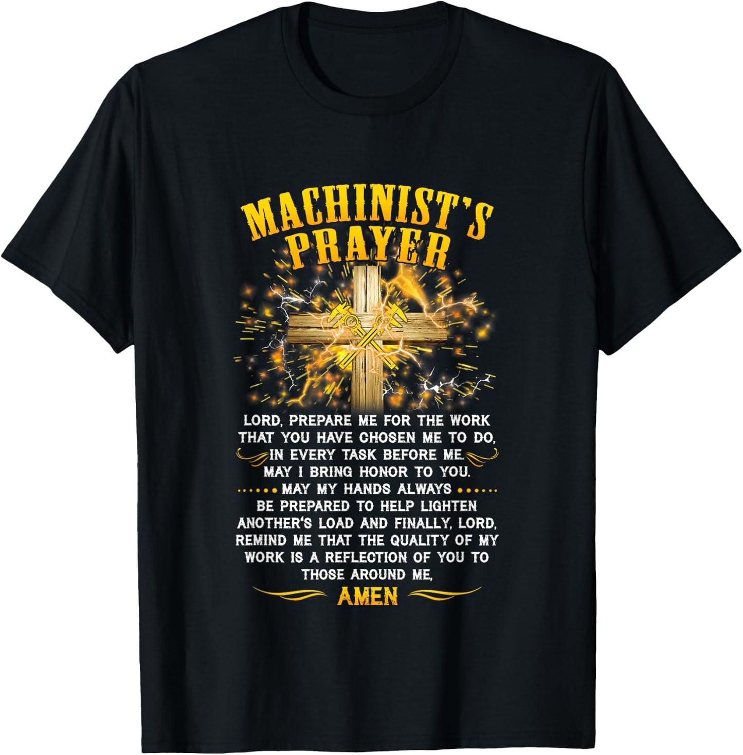 Machinist's Prayer - Machinist's Jesus - Machinist Workers T-Shirt - T-Shirt | Black