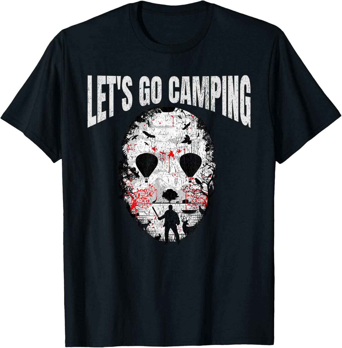 Let's Go Camping Serial Killer Horror Camp Halloween T-Shirt - T-Shirt | Black