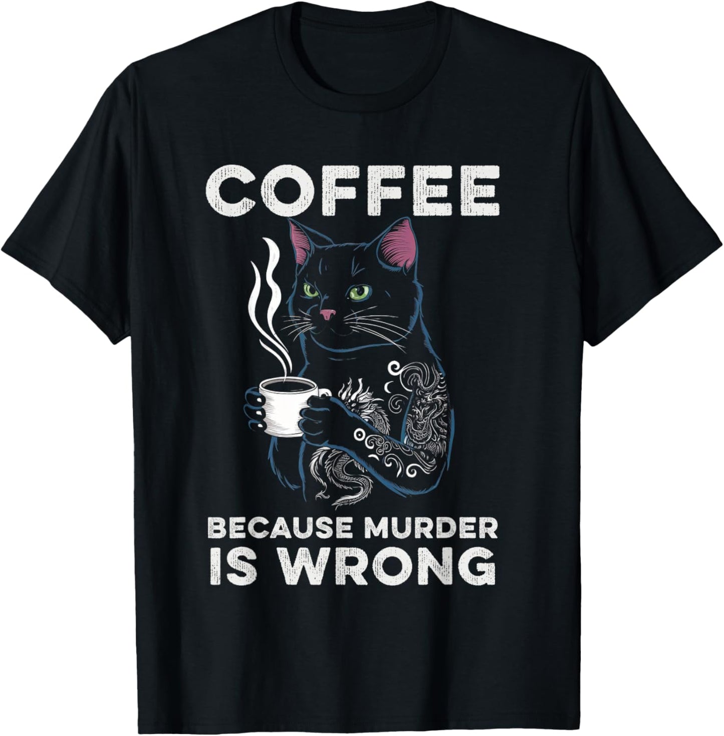 Black Cat Drinking Coffee Because Murder Is Wrong Retro Women T-Shirt - T-Shirt | Black