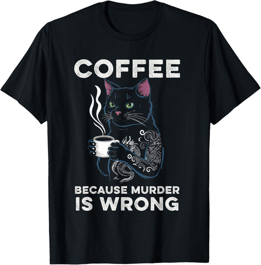 Black Cat Drinking Coffee Because Murder Is Wrong Retro Women T-Shirt - T-Shirt | Black