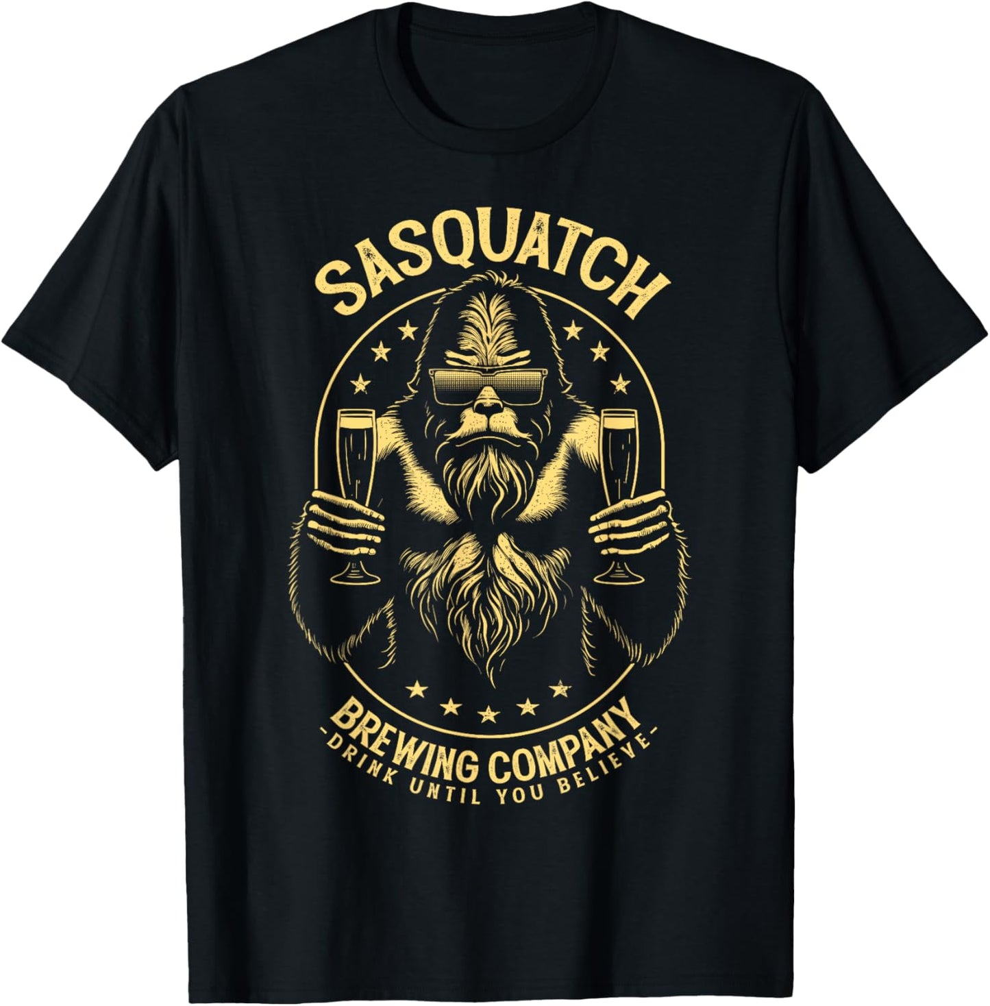 Bigfoot Beer Sasquatch Brewing Company Drink Believe T-Shirt - T-Shirt | Black