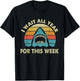 I Wait All Year For This Week - Shark Lover Ocean Wildlife T-Shirt - T-Shirt | Black