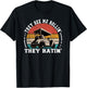 Golf Funny They See Me Rollin They Hatin T-Shirt - T-Shirt | Black