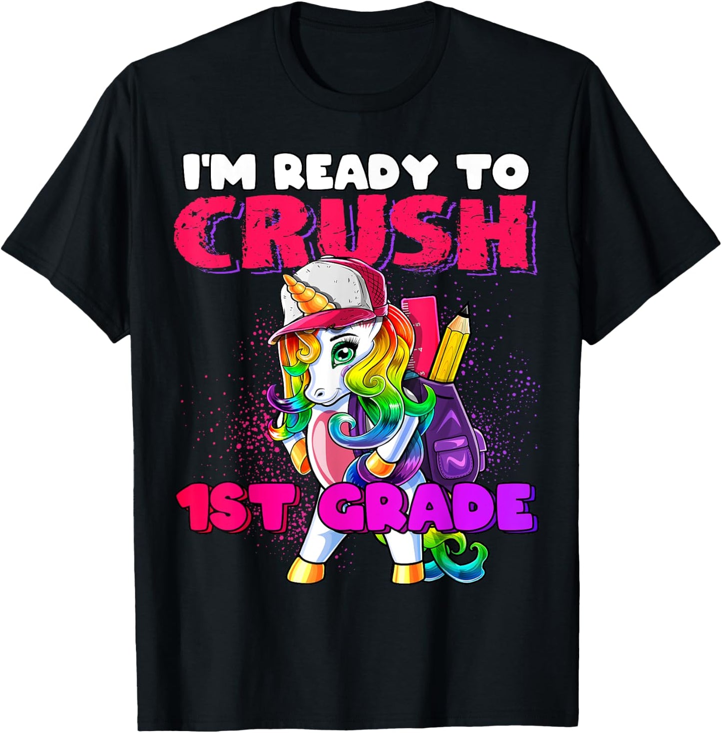 Crush 1st Grade Unicorn Backpack Back to School Girls T-Shirt - T-Shirt | Black