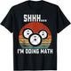 Shhh i'm doing math Weight Lifting Gym Workout retro vintage T-Shirt - T-Shirt | Black