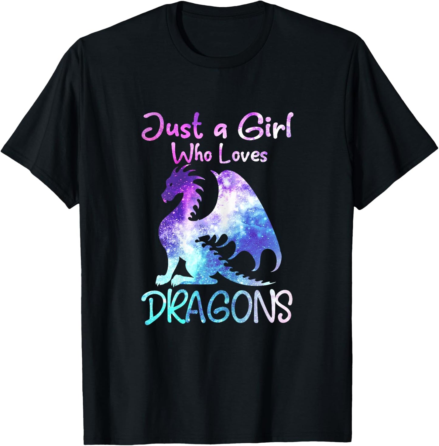 Just a Girl Who Loves Dragons Funny Cute Dragon Gift T-Shirt - T-Shirt | Black